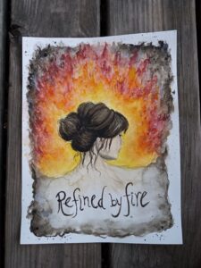 Refined By Fire